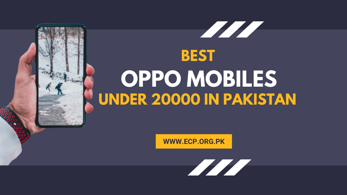 Best Oppo Mobile Under 20000 in Pakistan