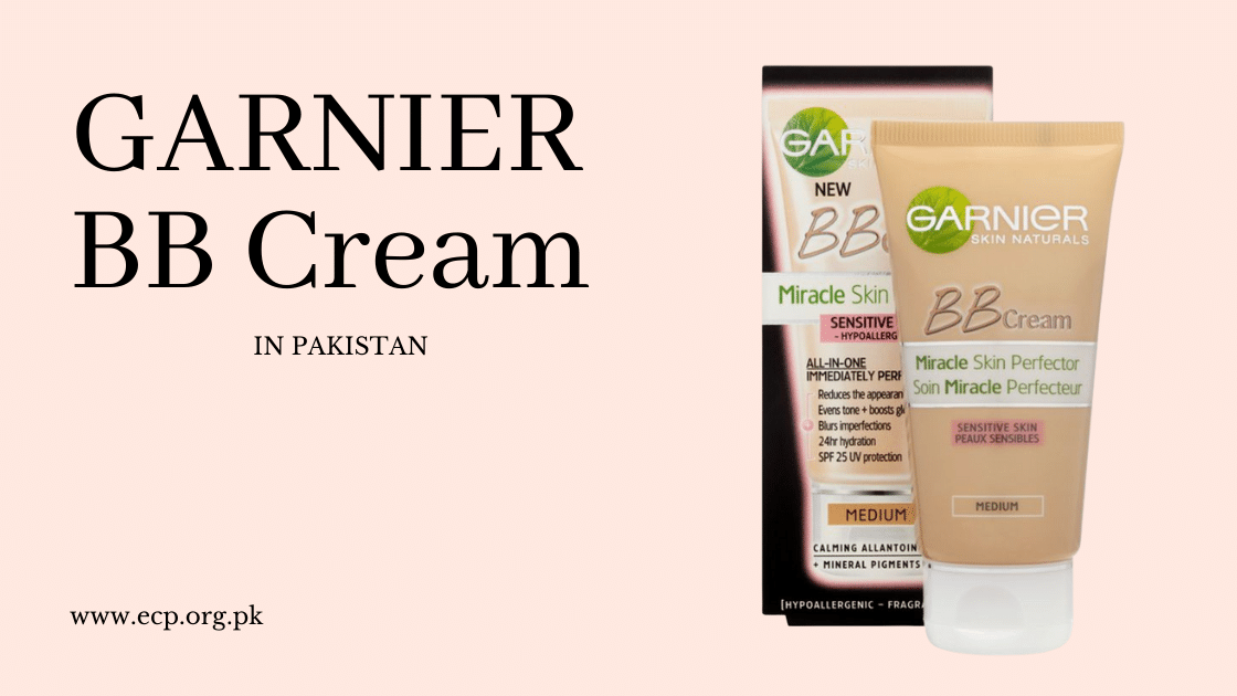 Complete Review of Garnier BB Cream in Pakistan